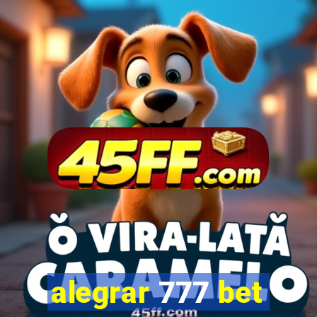 alegrar 777 bet
